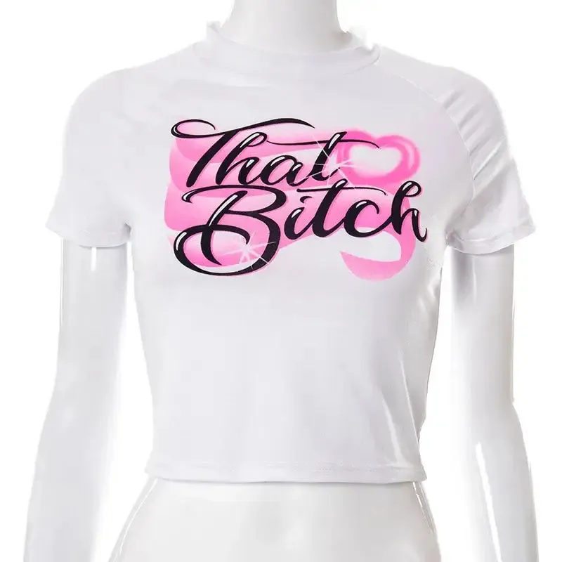 That Bitch Crop Top